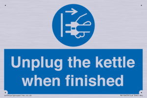 Unplug the kettle when finished